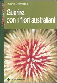 Guarire con i fiori australiani Di Tendenza