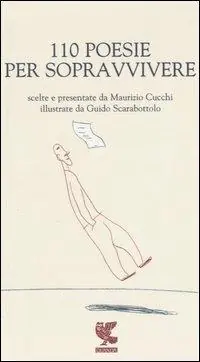 Centodieci poesie per sopravvivere Di Tendenza