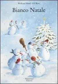 Acquista Ora Bianco Natale. Ediz. illustrata