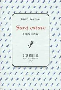 Sarà estate e altre poesie Più Venduto