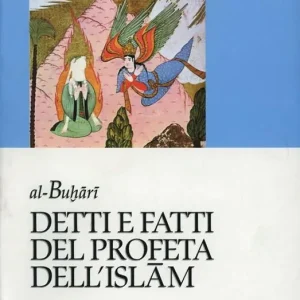 Scelto Dai Clienti Detti e fatti del profeta dell‘Islam