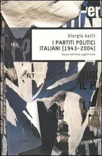 Bestseller I partiti politici italiani (1943-2004)