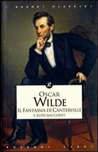 Il fantasma di Canterville e altri racconti Prezzo Di Fabbrica