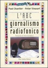 Miglior Prezzo L‘ abc del giornalismo radiofonico
