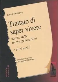Nuova Collezione Trattato di saper vivere ad uso delle nuove generazioni e altri scritti