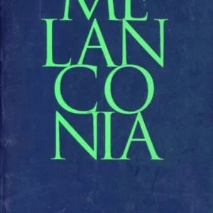 Melanconia Super Prezzo