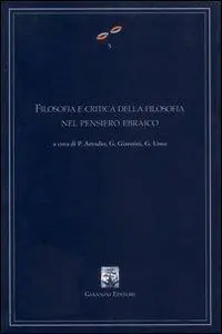 Filosofia e critica della filosofia nel pensiero ebraico. Atti del Convegno internazionale di studi (Napoli, 25-27 febbraio 2002) Sconto