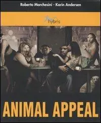 Animal appeal. Uno studio sul teriomorfismo Offerta