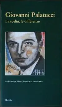 Vendita Finale Giovanni Palatucci. La scelta, le differenze