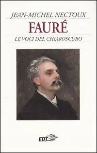 A Buon Prezzo Fauré. Le voci del chiaroscuro