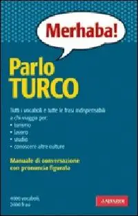Prezzo Scontato Parlo turco
