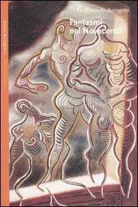 Soddisfatti O Rimborsati Fantasmi del Novecento