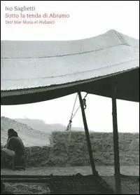 Miglior Prezzo Sotto la tenda di Abramo. Deir Mar Musa el-Habasci. Ediz. italiana e araba