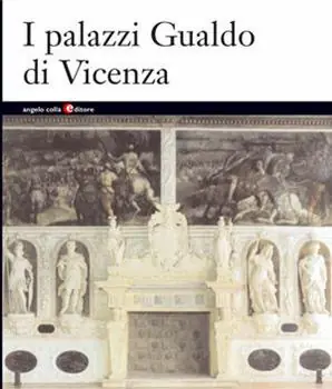 I palazzi Gualdo di Vicenza Popolare