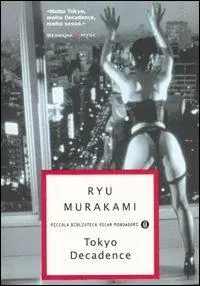 Tokyo decadence Economico