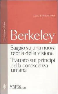 Prezzo Conveniente Saggio su una nuova teoria della visione-Trattato sui principi della conoscenza umana. Testo inglese a fronte