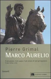 Quantità Limitata Marco Aurelio. L‘imperatore che scoprì la saggezza