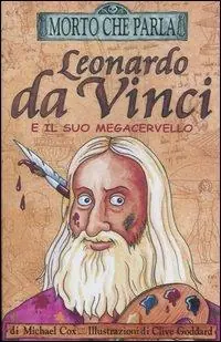 Leonardo da Vinci e il suo megacervello Prezzo Di Fabbrica