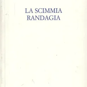 Prezzo Scontato La scimmia randagia