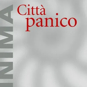 Città panico. L‘altrove comincia qui Prezzo Di Fabbrica