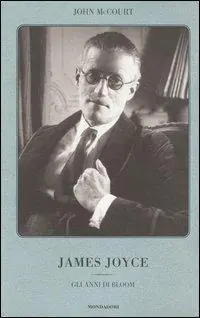 Non Perdere James Joyce. Gli anni di Bloom