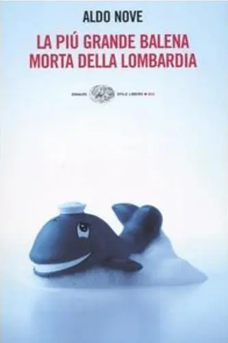 Bestseller La più grande balena morta della Lombardia