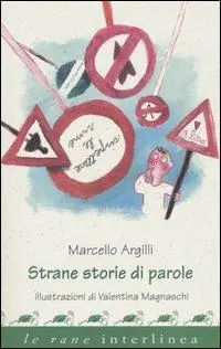 Offerta Speciale Strane storie di parole