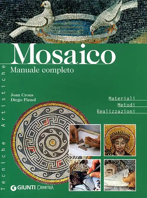 Non Perdere Mosaico. Manuale completo
