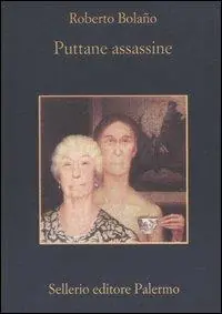 Puttane assassine Nuova Collezione