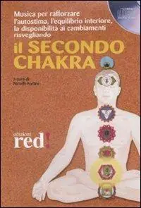 Affare Il secondo chakra. Audiolibro. CD Audio