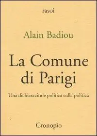 Nuova Collezione La Comune di Parigi. Una dichiarazione politica sulla politica