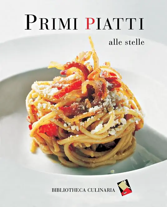 Primi piatti alle stelle. Ediz. a colori Spedizione Espresso