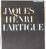 Consegna Rapida Jacques Henri Lartigue. La fragilità dell‘attimo