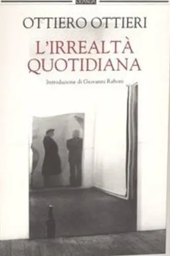 L‘irrealtà quotidiana Ultime Pezzi