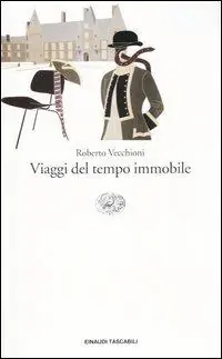 Ultime Pezzi Viaggi del tempo immobile