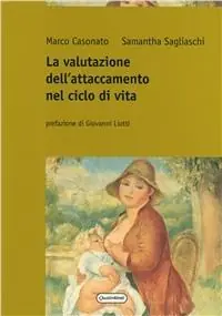 Compra Oggi Stesso La valutazione dell‘attaccamento nel ciclo di vita