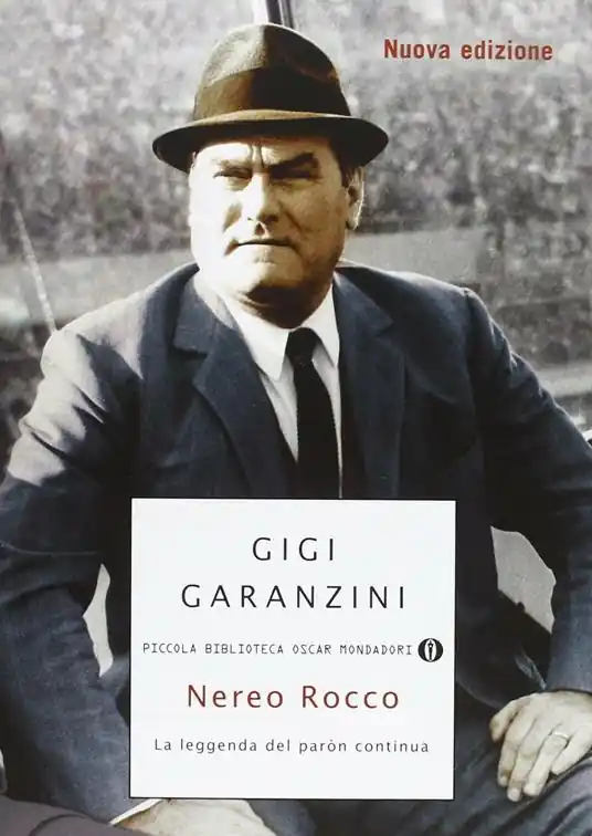 Super Prezzo Nereo Rocco. La leggenda del paròn