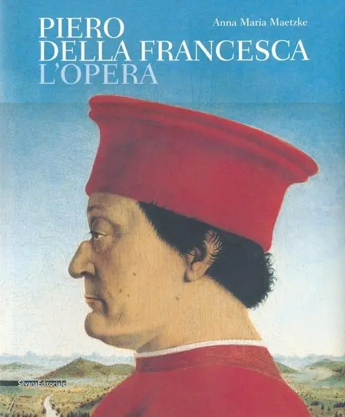 Piero della Francesca. L‘opera. Ediz. illustrata Nuova Collezione