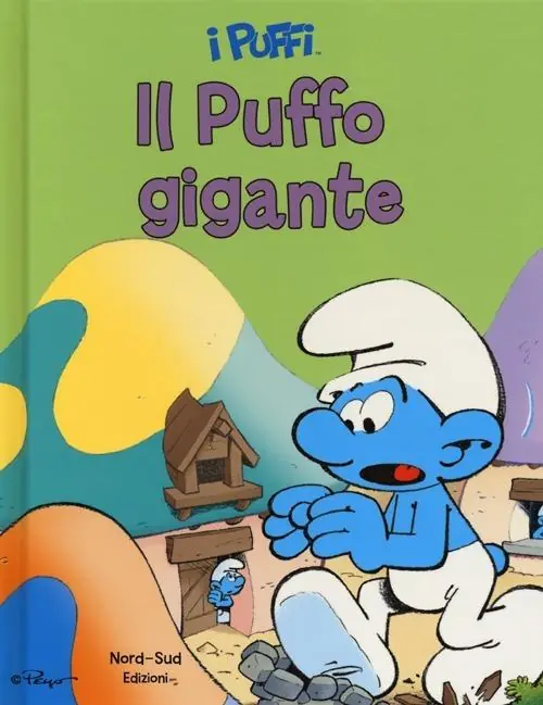 Occasione Il puffo gigante. I puffi. Ediz. illustrata