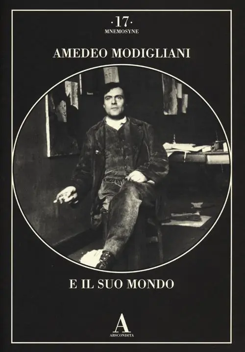 Prezzo Scontato Amedeo Modigliani e il suo mondo. Ediz. illustrata