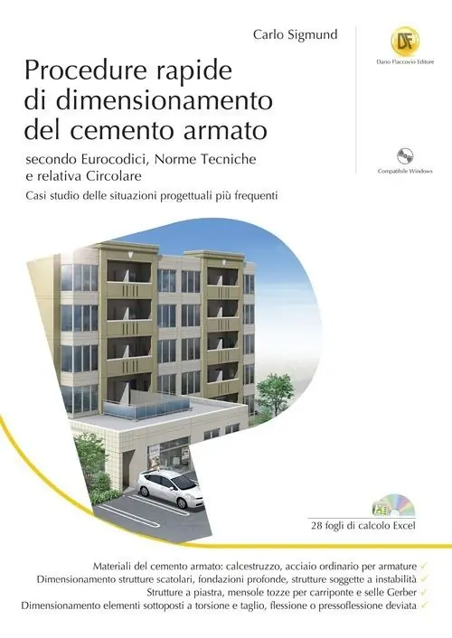Esclusivo Procedure rapide di dimensionamento del cemento armato. Con CD-ROM