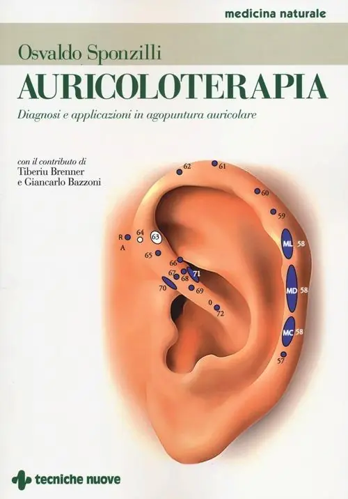 Auricoloterapia. Diagnosi e applicazioni in agopuntura auricolare. Ediz. illustrata Promo Stagionale