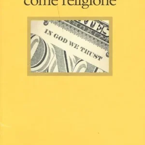 Capitalismo come religione. Testo tedesco a fronte Offerta Lampo