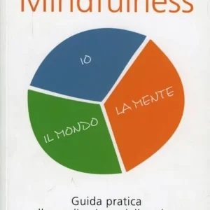 Mindfulness. La meditazione per la salute Compra Online