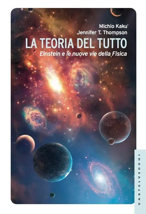 La teoria del tutto. Einstein e le nuove vie della fisica Nuova Collezione