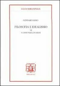 Prezzo Basso Filosofia e idealismo. Vol. 6 Ultimi paralipomeni.