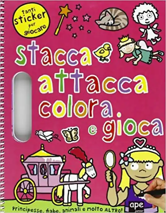 Principesse, fiabe, animali e molto altro. Stacca, attacca, colora e gioca. Con adesivi. Ediz. illustrata Soddisfatti O Rimborsati