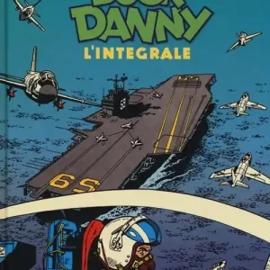 Di Tendenza Buck Danny. L‘integrale. 1956-1957