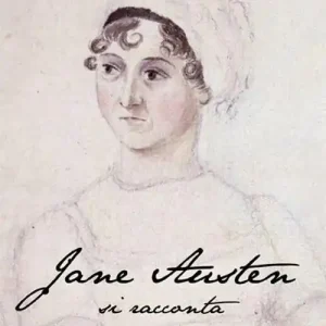 Offerta Jane Austen si racconta