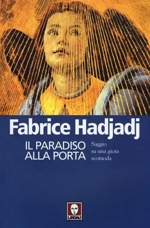Prezzo Di Fabbrica Il paradiso alla porta. Saggio su una gioia scomoda